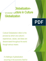 Cultural Globalization Crucial Factors in Culture Globalization