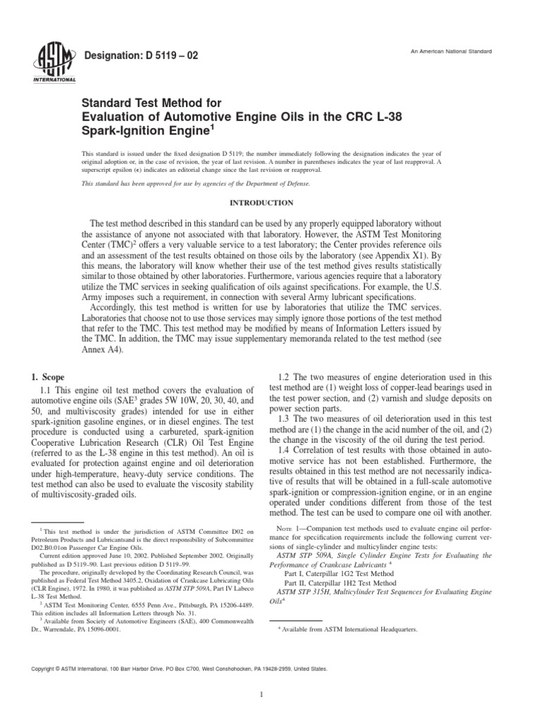 Evaluation of Automotive Engine Oils in The CRC L38 SparkIgnition