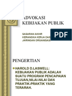 Advokasi Kebijakan Publik: Sasaran Akhir Kerangka Kerja Dasar Jaringan Organisasi