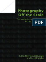 Photography Off The Scale: Technologies and Theories of The Mass Image