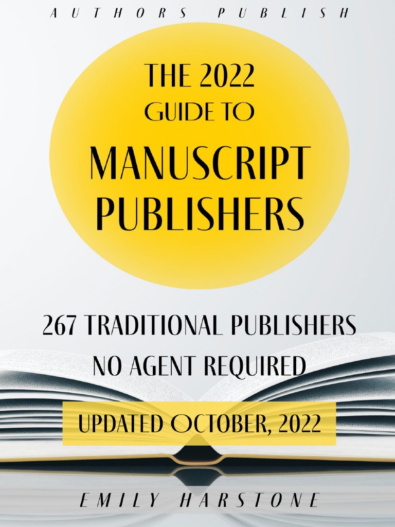 The 2022 Guide To Manuscript Publishers October Edition, PDF, Books