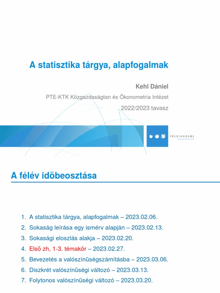 A Statisztika Tárgya, Alapfogalmak: PTE-KTK Közgazdaságtan És ...