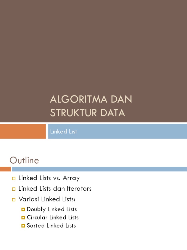 Algoritma Dan Struktur Data: Linked List | PDF