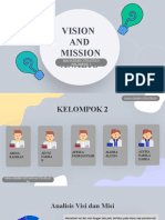 Vision AND Mission Analys: Manajemen Strategis Kelompok 2