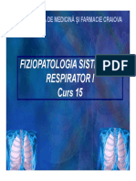 Fiziopatologia Sistemului Respirator I Curs 15: Universitatea de Medicină Şi Farmacie Craiova