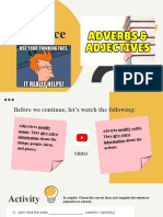 Practice Adjectives and Adverbs
