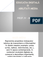 Educația Digitală SI Abilitati Media: Prof - Iv - Modul 1