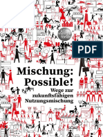 Mischung: Possible!: Wege Zur Zukunftsfähigen Nutzungsmischung