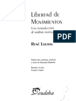 Lourau, R. Libertad de movimientos. Introducción al análisis institucional