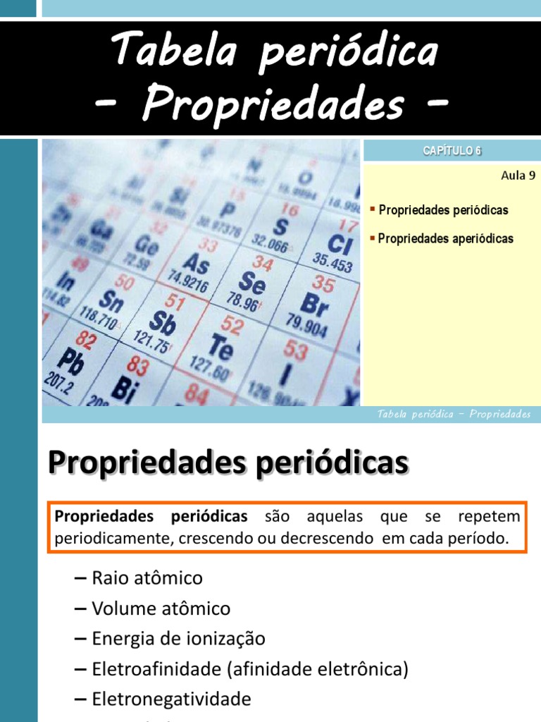 Aula 9 - Tabela Periódica Propriedades | PDF | Tabela periódica ...