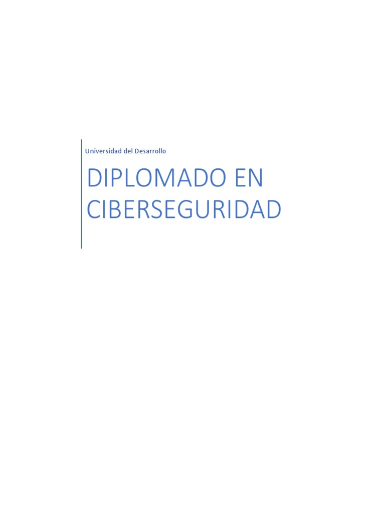 Diplomado en Ciberseguridad - 230329 - 143200 | PDF | Seguridad | La ...
