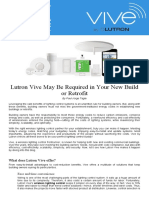 Lutron Vive May Be Required in Your New Build or Retrofit