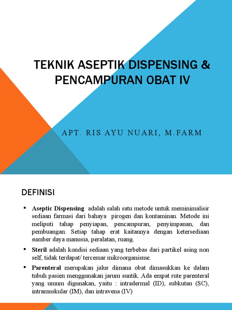 Teknik Aseptik Dispensing & Pencampuran Obat IV PDF