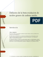 Defectos de La Beta-Oxidacion de Ácidos Grasos de