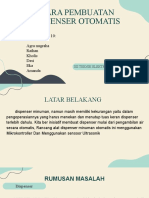 Cara Pembuatan Disfenser Otomatis: Kelompok 10: Agra Nugraha Raihan Kholis Desi Eka Amanda