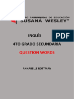 Inglés 4to Grado Secundaria: Question Words