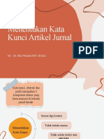 Menentukan Kata Kunci Artikel Jurnal: By: Dr. Eko Winarti, SST.,M.Kes