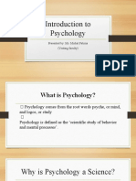 Introduction To Psychology: Presented By: Ms. Mishal Fatima (Visiting Faculty)
