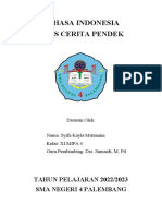 Bahasa Indonesia Teks Cerita Pendek: TAHUN PELAJARAN 2022/2023 Sma Negeri 4 Palembang