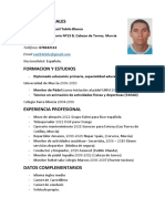 Datos Personales: Nombre Apellidos: Raúl Tabilo Blanco Dirección: Calle Calvario Nº13 B, Cabezo de Torres, Murcia