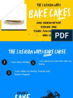 Bake Cakes: The 3 Reason Why I