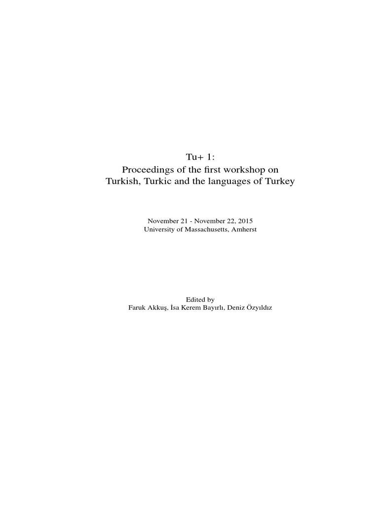 Tu+ 1: Proceedings of The First Workshop On Turkish, Turkic and The ...