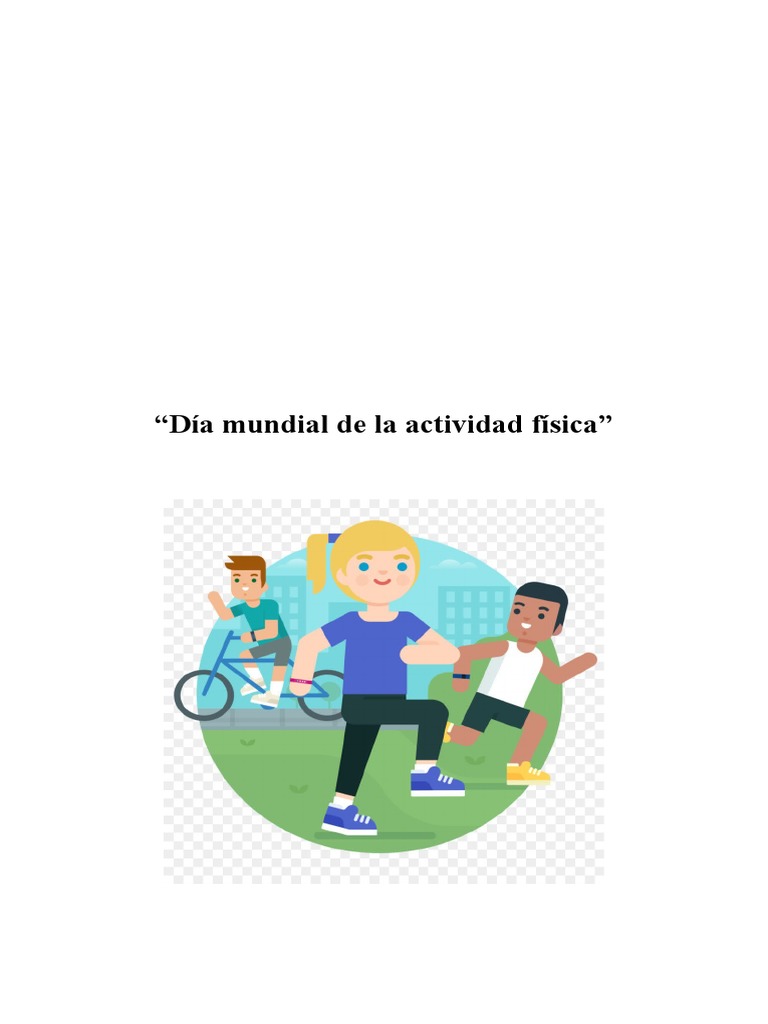 Celebración Del Día Mundial De La Actividad Física A Través De Una