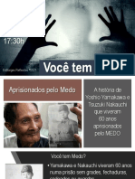 Você Tem Medo