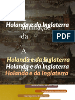 A Afirmação Da: Holanda e Da Inglaterra