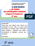 # Escola Sem Muros: Bem Vindo As Atividades Lúdicas Língua Portuguesa 3º Ano