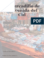 El Mercadillo de La Avenida Del Cid: Grado en Periodismo Redacción Periodística II