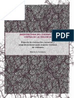 Arquitectura Del Cuidado y en Contra de La Violencia