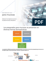 Soluciones para Mucosas: Cátedra de Tecnología Farmacéutica I Facultad de Farmacia y Bioquímica