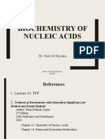 Biochemistry of Nucleic Acids: Dr. Said Al Riyami