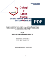 Colegi o Liceo Ayutle Co: Diseño de Guía Práctica para Sistema de Frenos