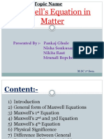 Maxwell's Equation in Matter: Presented By:-Pankaj Ghule Nisha Sonkusare Nikita Raut Mrunali Bopche