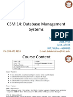 CSMI14: Database Management Systems: Dr. R. Bala Krishnan Asst. Prof. Dept. of CSE NIT, Trichy - 620 015