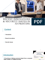 Recent Innovations & Security Issues in 3D Printing: Nenuka Dias 70000206