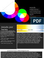 Metoda Addytywna I Subtraktywna Otrzymywania Barw: Kovalkovska Veronika