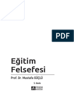 Eğitim Felsefesi: Prof. Dr. Mustafa GÜÇLÜ