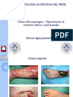 La Patologia Ulcerativa Del Piede: Clinica Dermatologica - Dipartimento Di Medicina Clinica e Sperimentale