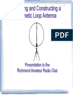 Designing and Constructing A Magnetic Loop Antenna: Presentation To The Richmond Amateur Radio Club