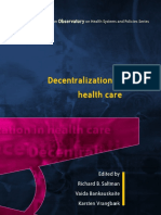 Decentralization in Health Care