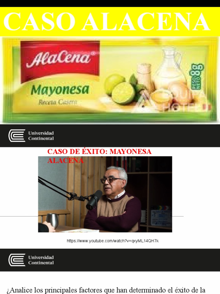 Factores clave del éxito de la mayonesa Alacena y para