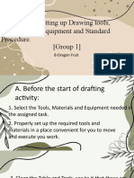 Procedure in Setting Up Drawing Tools, Materials and Equipment and Standard Procedure. (Group 1)