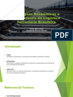 Vantagens Econômicas e Sustentáveis Da Logística Ferroviária Brasileira