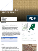 Urban Design Amsterdam: Submitted By: KUMAR ARUNAV (20BAR1128) KARAN SINGH (20BAR1144) ISHITA JAIN (20BAR1158)