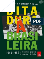 Villa, Marco Antonio - Ditadura À Brasileira - 1964-1985 - A Democracia Golpeada À Esquerda e A Direita-1-7