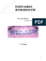 Seminaires D'Orthodontie: Dr. Larry Brown