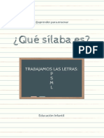 ¿Qué Sílaba Es?: Trabajamos Las Letras: P S M L